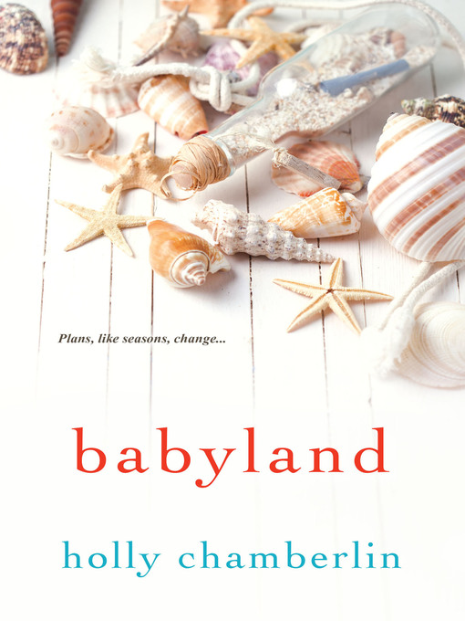 Title details for Babyland by Holly Chamberlin - Available